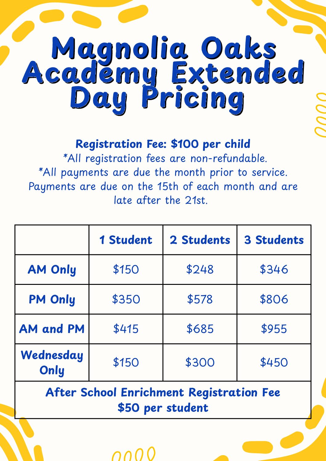 Pricing details for the extended day program at Magnolia Oaks Academy.